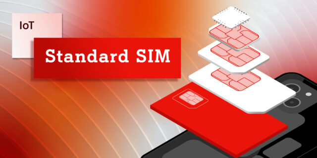 Die Standard-SIM als Startpunkt der mobilen Kommunikation